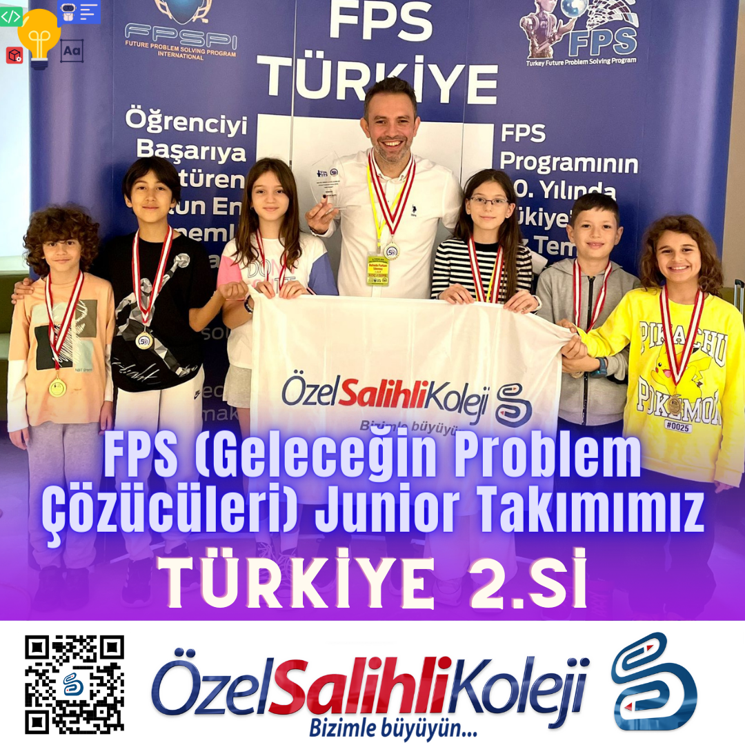 FPS ( Geleceğin Problem Çözücüleri) Junior Takımımıza Türkiye Finallerinde Başarılar Dileriz kopyası